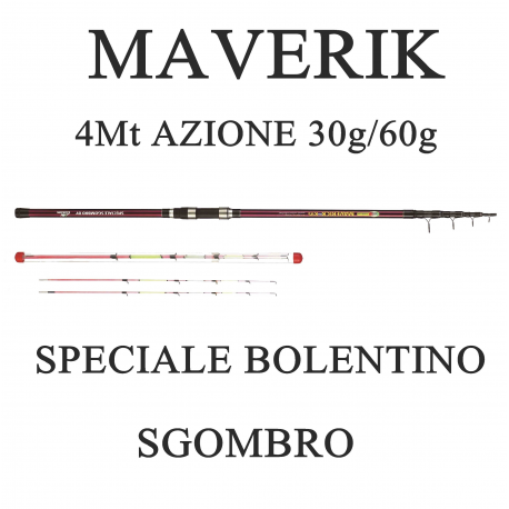 Canna Maverik 4m 30/60g Bolentino 2 Cimini Intercambiabili